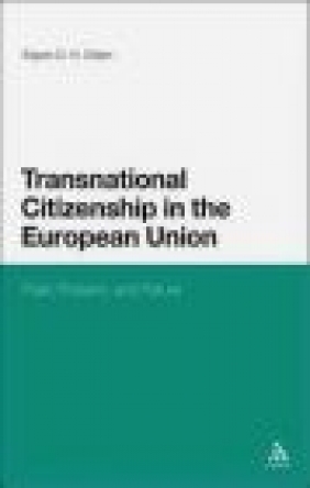 Transnational Citizenship in the European Union Espen Olsen