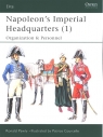 Napoleon?s Imperial Headquarters (1) Organization and Personnel Pawly Ronald