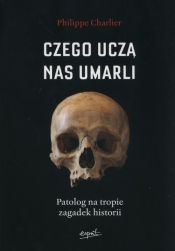 Czego uczą nas umarli