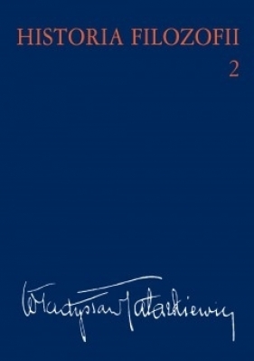 HISTORIA FILOZOFII TOM 2 - WŁADYSŁAW TATARKIEWICZ