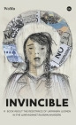 Invincible. А book about the resistance of Ukrainian women in the war against Russian invaders wer. - Victoria Pokatis
