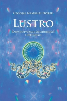Lustro - Czogjal Namkhai Norbu