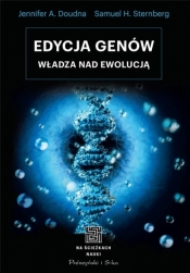 Edycja genów - Jennifer A. Doudna, Samuel H. Sternberg