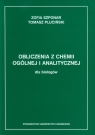 Obliczenia z chemii ogólnej i analitycznej dla biologów  Szponar Zofia, Pluciński Tomasz