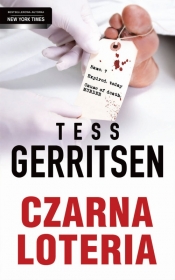 Czarna loteria - Tess Gerritsen