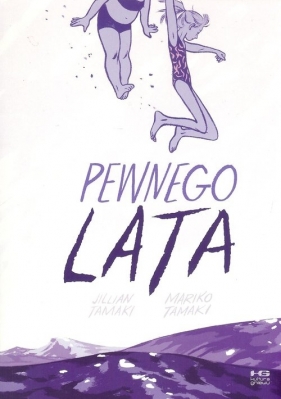 Pewnego lata - Jillian Tamaki, Mariko Tamaki