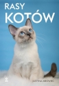 Rasy kotów - Justyna Mrowiec