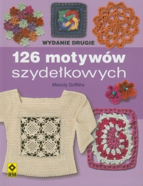 126 motywów szydełkowych - Griffiths Melody