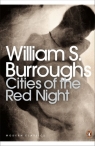 Cities of the Red Night Burroughs William S.