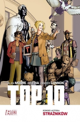 Top 10 Mistrzowie Komiksu - Alan Moore, Ha Gene, Cannon Zander