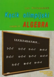 Kącik olimpijski, cz. II - Algebra