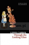 Through the Looking Glass. Collins Cl. Carroll, Lewis. PB