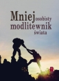 Mniej osobisty modlitewnik świata - Rafał Jarosiewicz