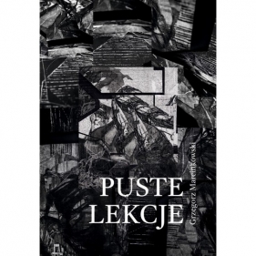 Puste lekcje - Grzegorz Marcinkowski
