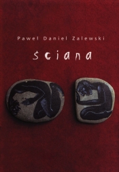 Ściana - Zalewski Paweł Daniel