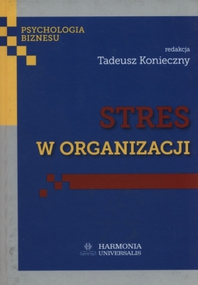 Stres w organizacji