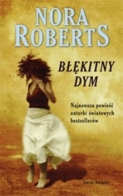 Błękitny dym - Nora Roberts