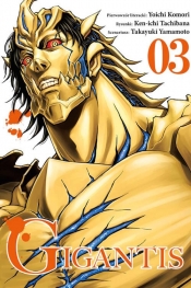 Gigantis 3 - Ken-ichi Tachibana, Takayuki Yamamoto