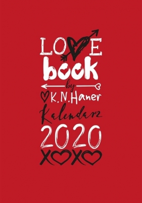 LOVE book by K.N. Haner. Kalendarz 2020 - K.N. Haner