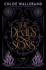 The devil's sons. Tom 2 Chloe Wallerand