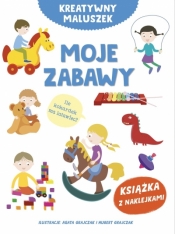Kreatywny maluszek. Moje zabawy - Małgorzata Potocka, Agata Grajczak (ilustr.), Hubert Grajczak (ilustr.)