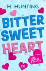 Lies, Hearts & Truths. Bitter Sweet Heart. Tom 2 Helena Hunting