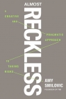 Almost Reckless Amy Smilovic