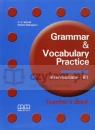 Grammar & Vocabulary Practice. Intermediate B1. Teacher's Book