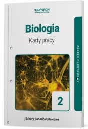 Biologia. Klasa 2. Karty pracy ucznia. Zakres podstawowy. Liceum i technikum - Alicja Kasińska