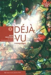 Deja vu 2 Podręcznik z płytą CD