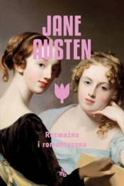 Rozważna i romantyczna - Jane Austen