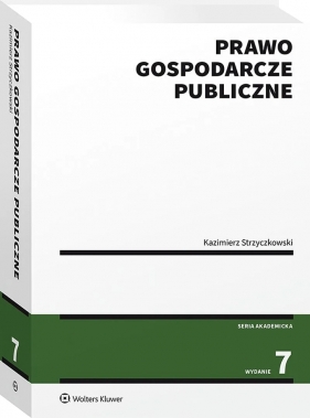 Prawo gospodarcze publiczne - Kazimierz Strzyczkowski