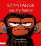 Szym Pansik ma zły humor - Suzanne Lang