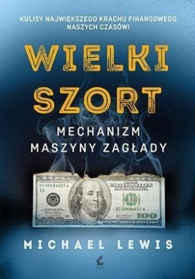 Wielki szort - Michael Lewis