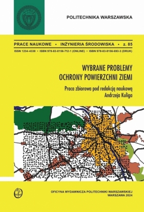 Wybrane problemy ochrony powierzchni ziemi - red. Andrzej Kulig