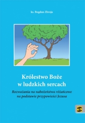 Królestwo Boże w ludzkich sercach - Bogdan Zbroja