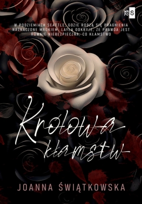 Królowa kłamstw. Wielkie Litery - Joanna Świątkowska