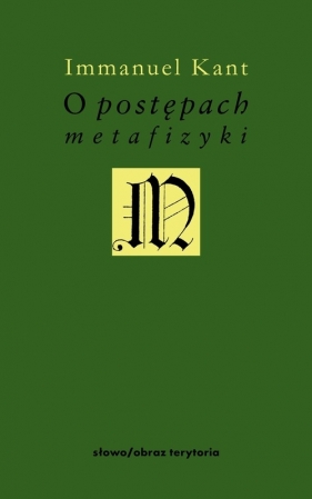 O postępach metafizyki - Kant Immanuel