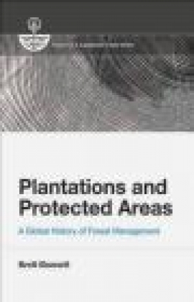Plantations and Protected Areas Brett Bennett