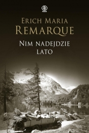 Nim nadejdzie lato - Erich Maria Remarque