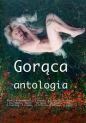 Gorąca antologia - Opracowanie zbiorowe, Opracowanie zbiorowe