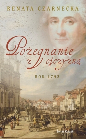 Pożegnanie z ojczyzną - Czarnecka Renata