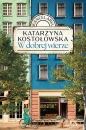 W dobrej wierze. Kancelaria, t. 2 - Katarzyna Kostołowska