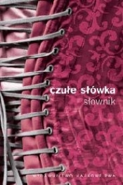 Czułe słówka. Słownik afektonimów - Mirosław Bańko, Agnieszka Zygmunt