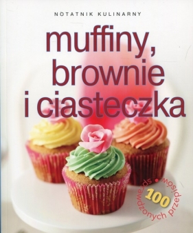 Notatnik kulinarny Muffiny, brownie i ciasteczka - Bardi Carla