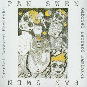 Pan Swen - Gabriel Leonard Kamiński