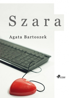 Szara - Bartoszek Agata