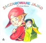 Zaczarowane jajko