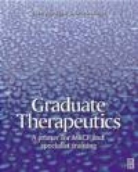 Graduate Therapeutics Derek G. Waller, John C. Mucklow,  Mucklow