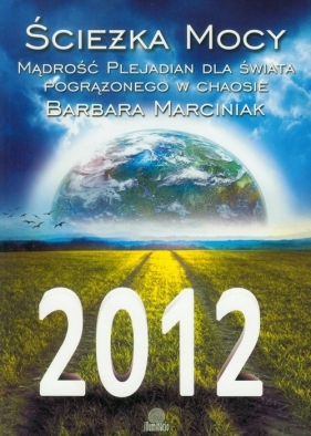 Ścieżka Mocy - Marciniak Barbara